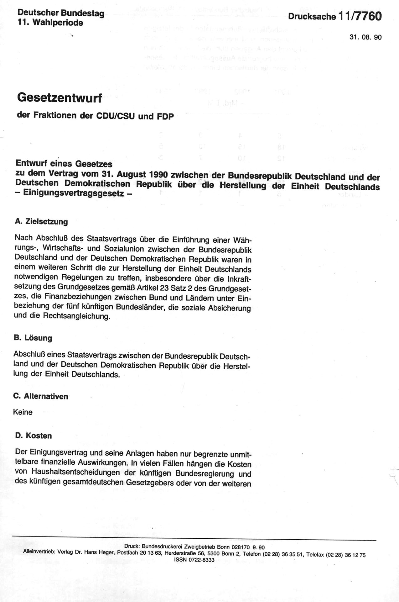 Entwurf eines Gesetzes zu dem Vertrag vom 31. August 1990 zwischen der BRD und der DDR über die Einheit Deutschlands - Deutscher Bundestag - Drucksache 11/7760
